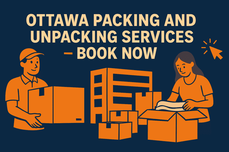 Professional Packing and Unpacking Services in Ottawa