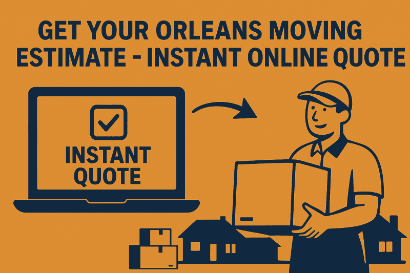 Orleans Moving Estimate – Instant Online Quote